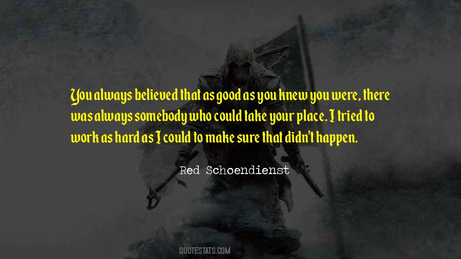 You Were There Quotes #1583549