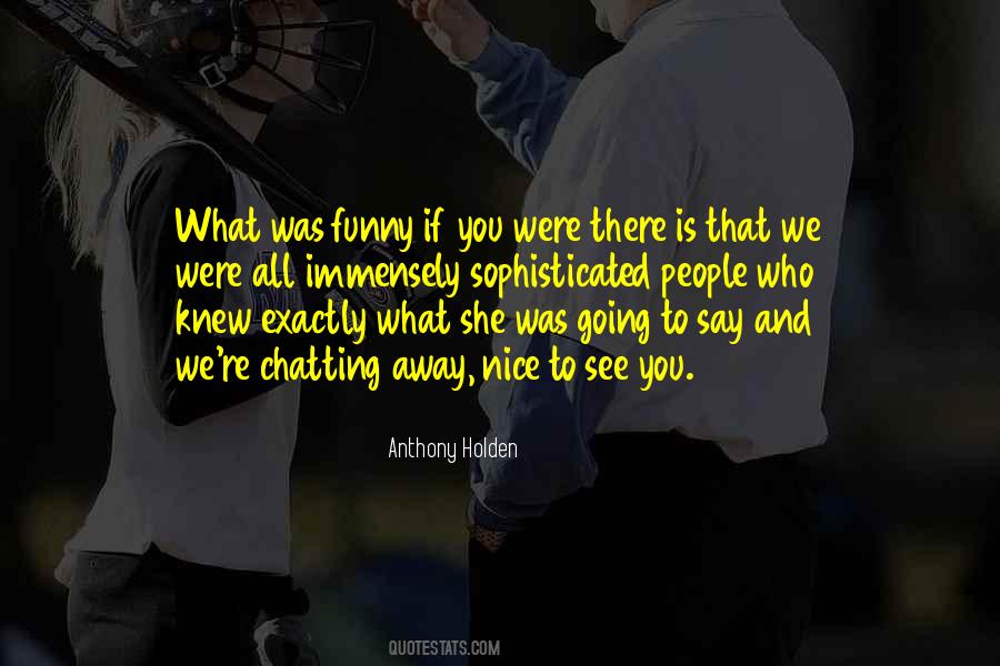 You Were There Quotes #90487