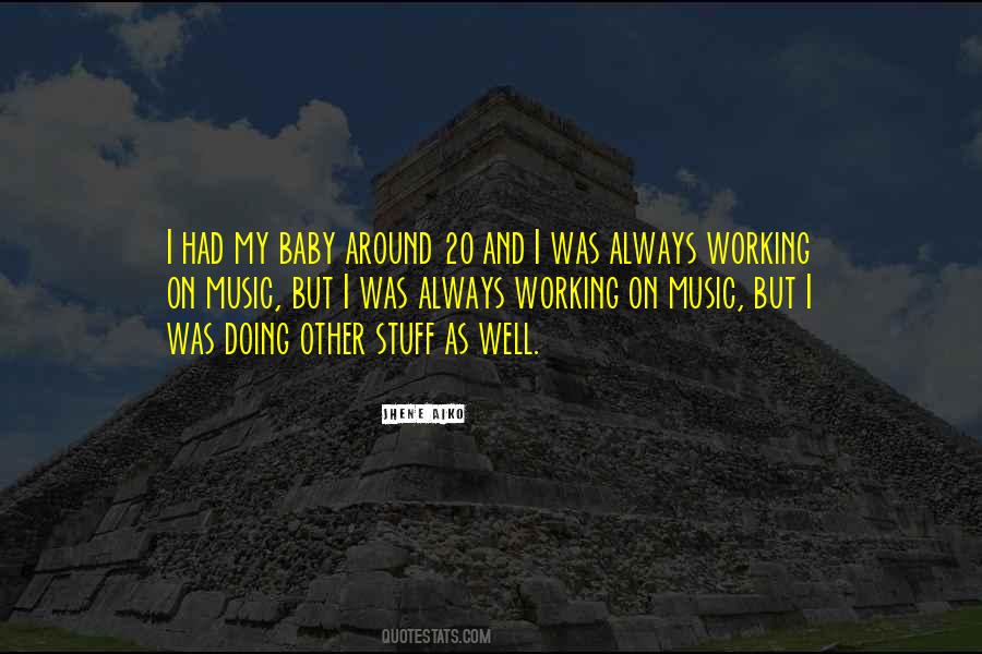 You Will Always Be My Baby Quotes #319922 You Will Always Be My Baby Quotes #319922