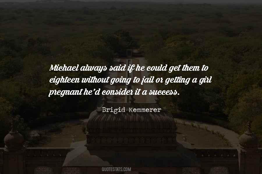 You Will Always Be My Girl Quotes #55820