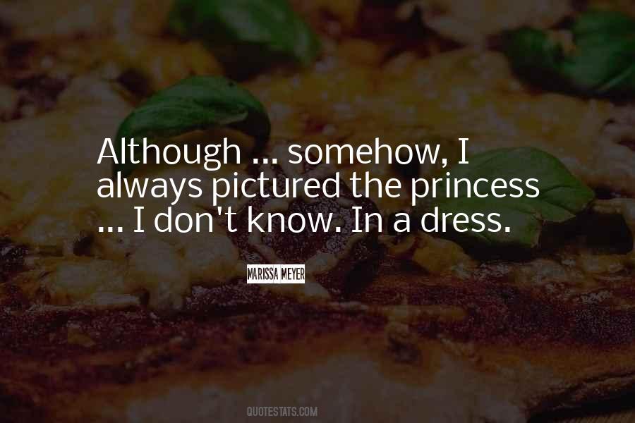 You Will Always Be My Princess Quotes #425358