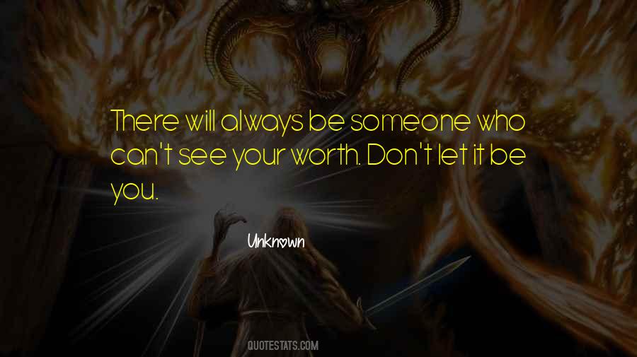 You Will Always Be There Quotes #448220