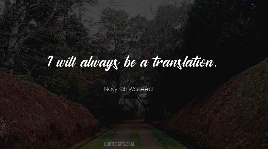You Will Always Be With Us Quotes #793