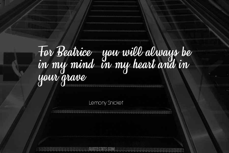 You Will Always In My Heart Quotes #962254