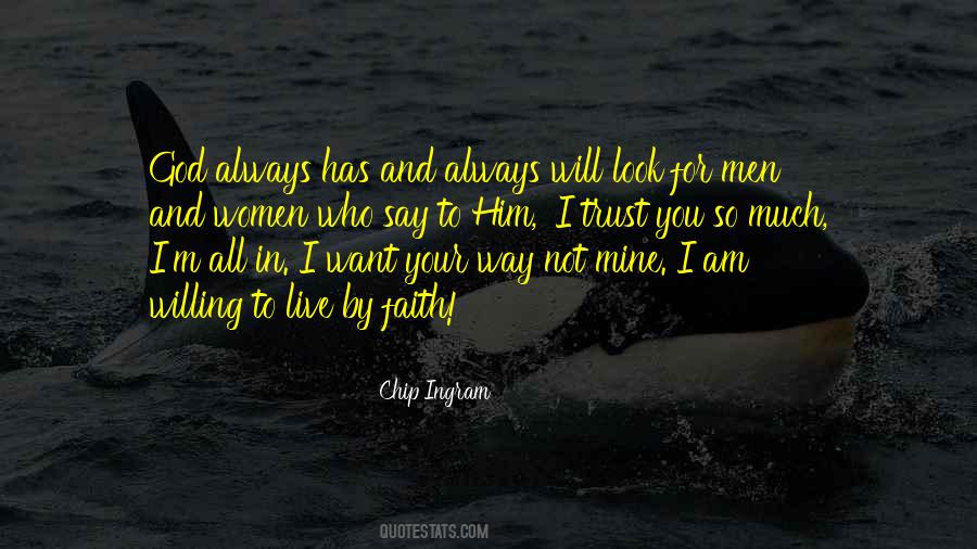 You Will Always Mine Quotes #608410