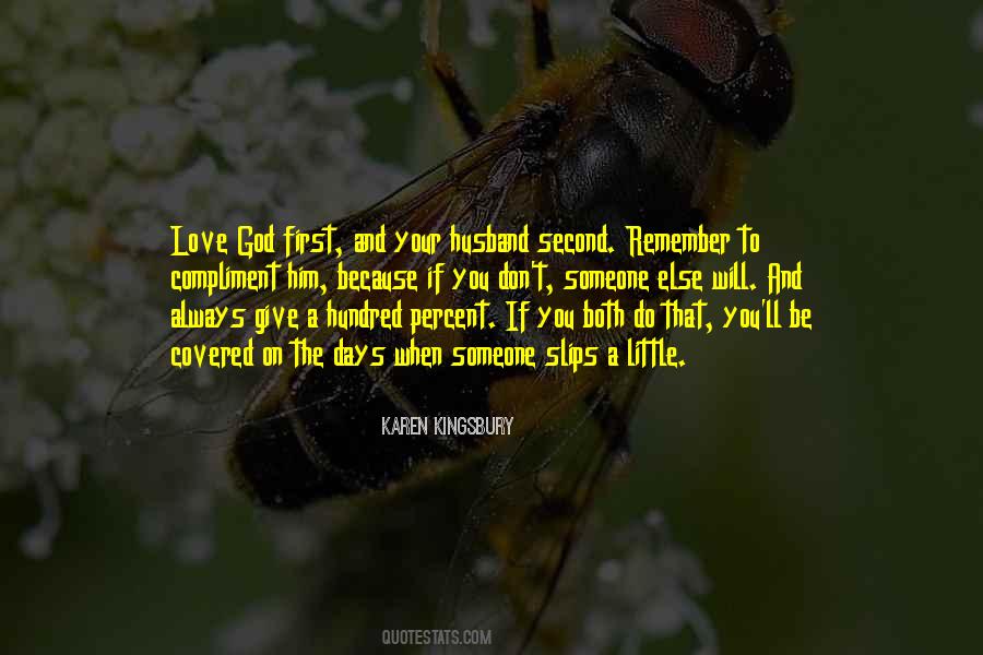 You Will Always Remember Your First Love Quotes #1608958