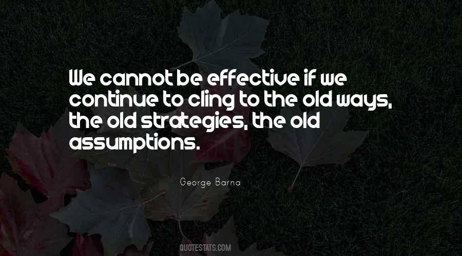 Quotes About Old Ways #1429055