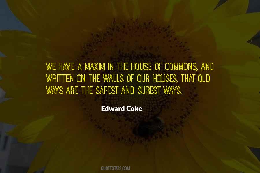 Quotes About Old Ways #482790