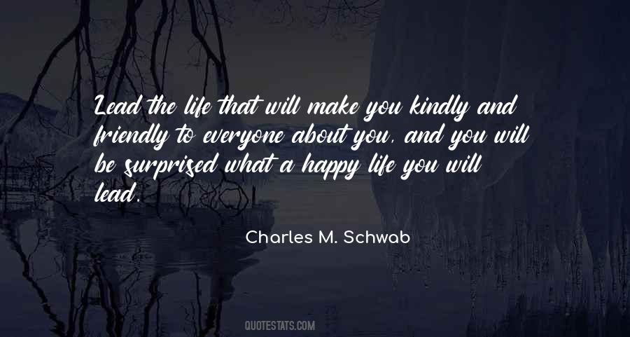 You Will Be Happy Quotes #158300