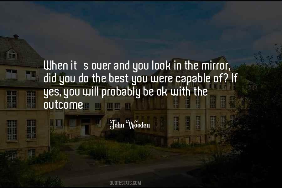 You Will Be Ok Quotes #365212