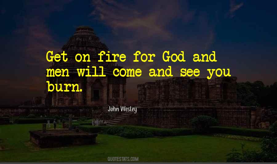 You Will Burn Quotes #1336