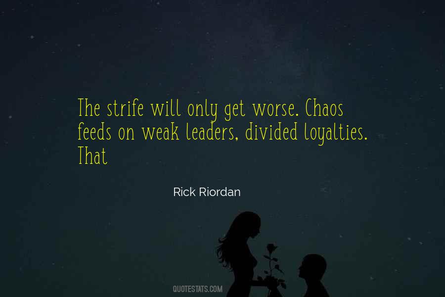 Quotes About Weak Leaders #12792