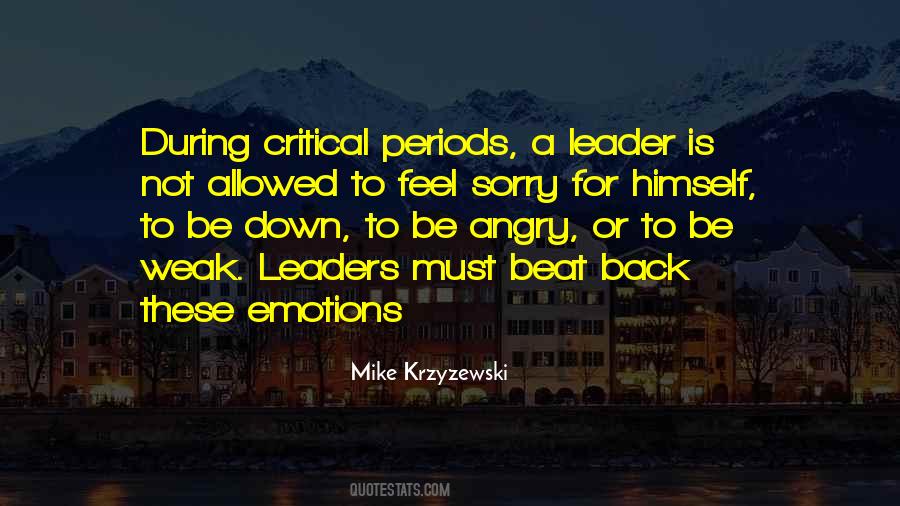 Quotes About Weak Leaders #1676920