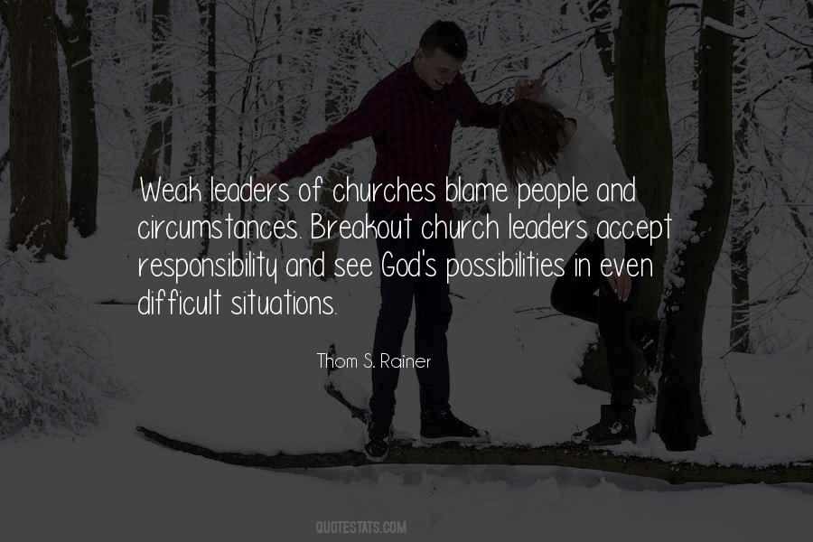 Quotes About Weak Leaders #357123