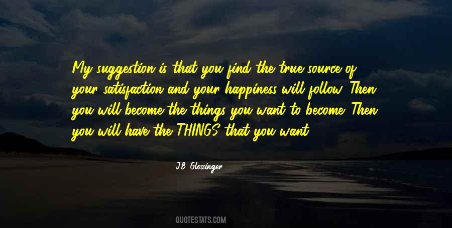 You Will Find Happiness Quotes #1063766