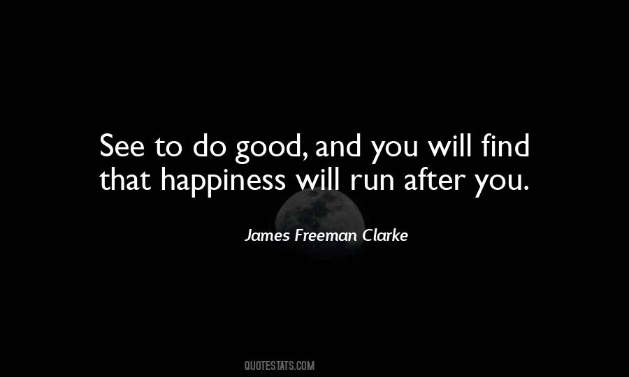 You Will Find Happiness Quotes #1468523
