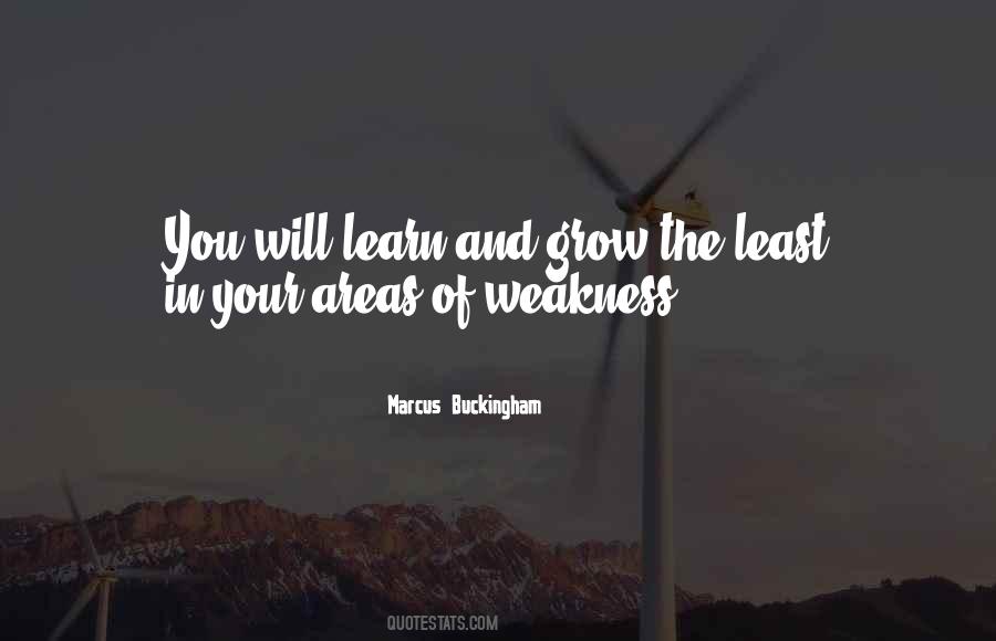 You Will Learn Quotes #1549644