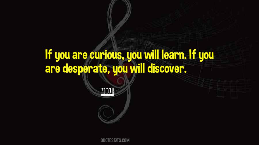 You Will Learn Quotes #1707709