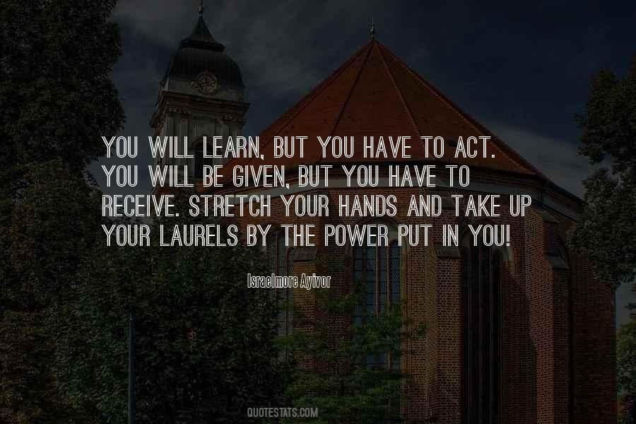 You Will Learn Quotes #384112