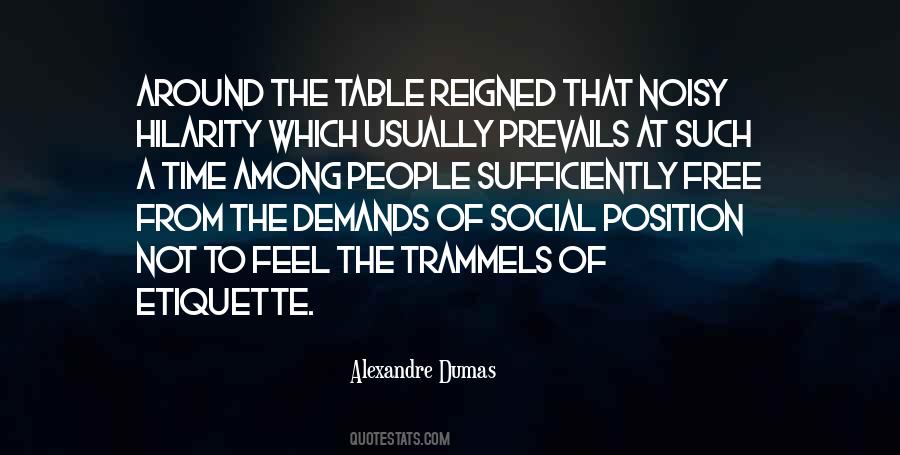 Quotes About Social Etiquette #237158