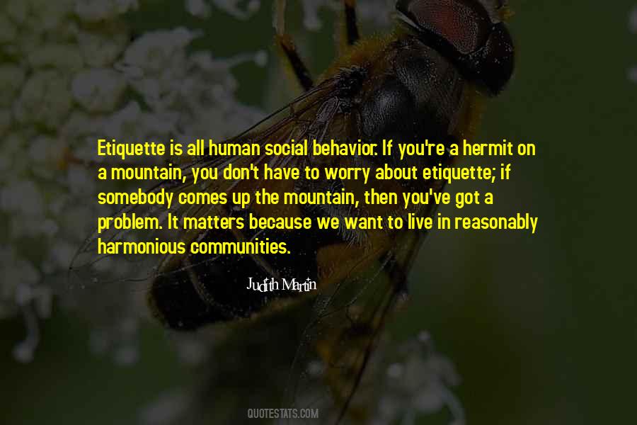 Quotes About Social Etiquette #796937