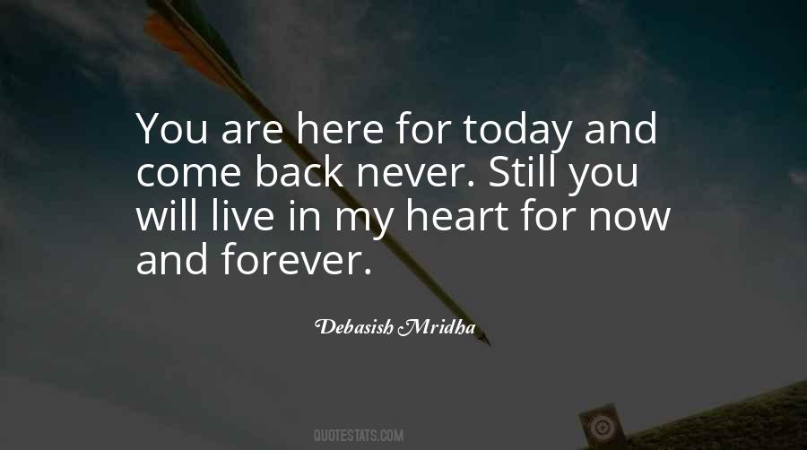 You Will Never Come Back Quotes #266637