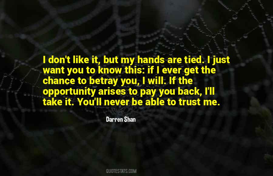 You Will Never Get Me Back Quotes #931270