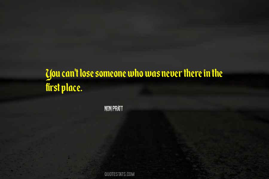 You Will Never Lose Me Quotes #74112