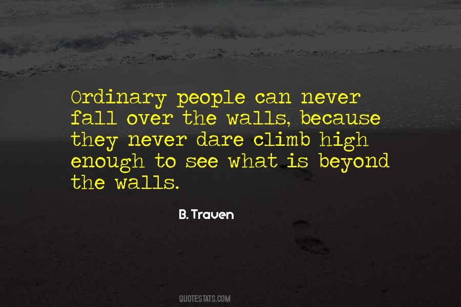 You Will Never See Me Fall Quotes #333902