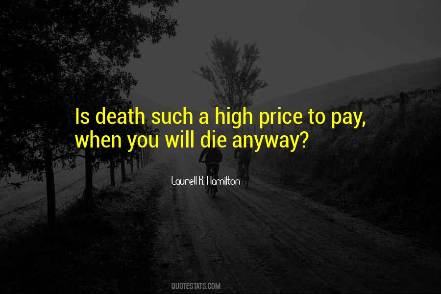 You Will Pay Quotes #196610