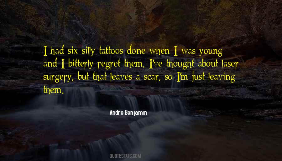 You Will Regret Leaving Me Quotes #1177841