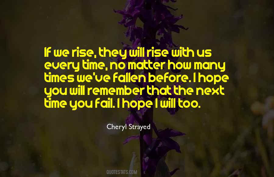 You Will Remember Quotes #325415