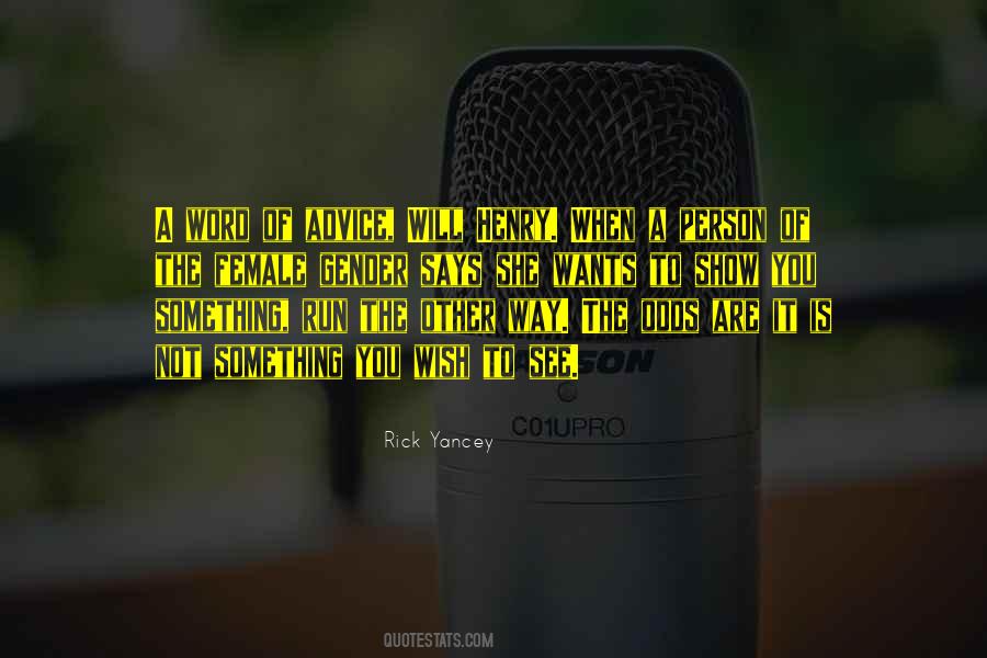 You Will See Quotes #50883 You Will See Quotes #50883