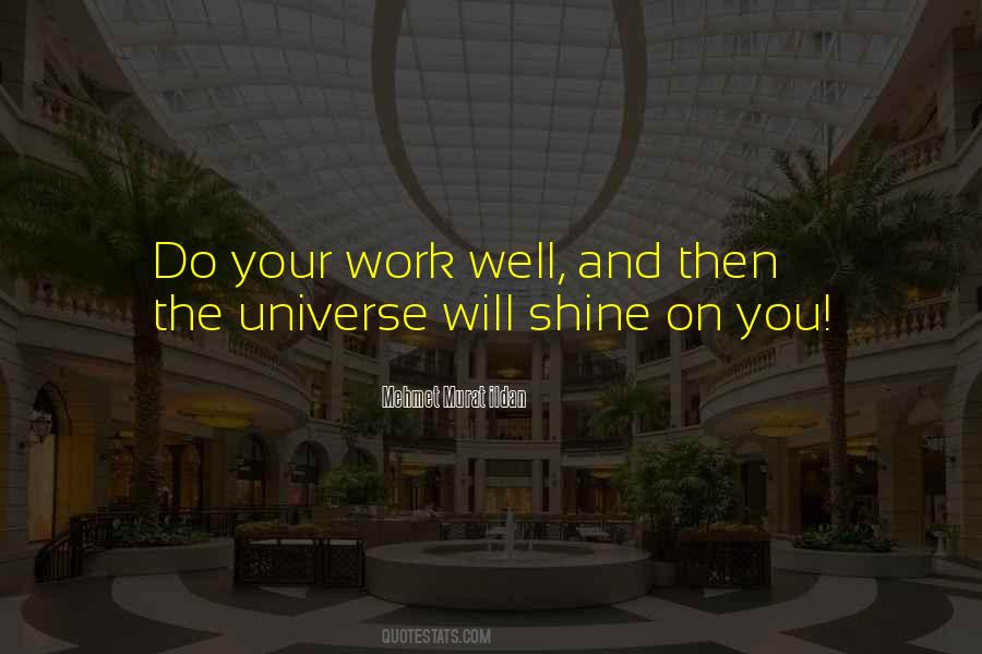 You Will Shine Quotes #961142