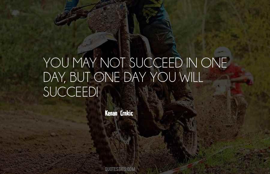 You Will Succeed Quotes #1281658