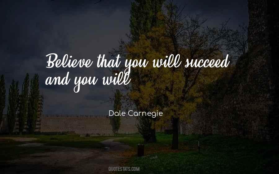You Will Succeed Quotes #745198