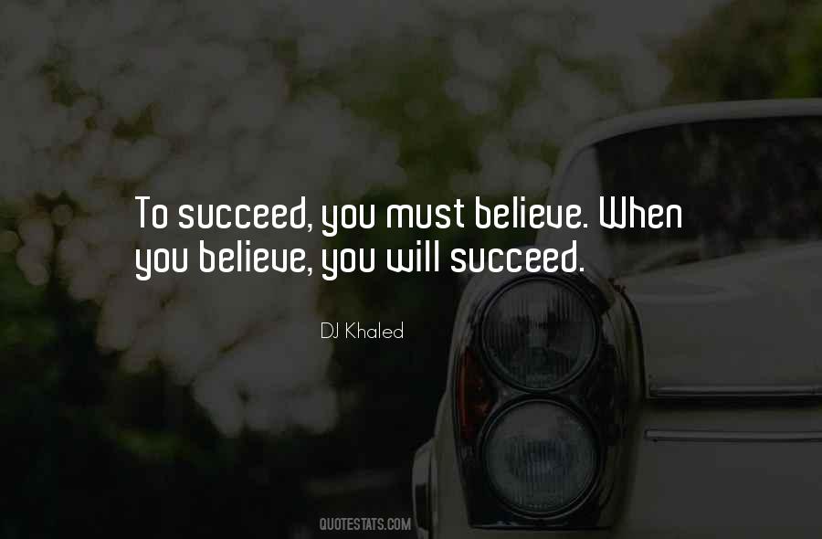 You Will Succeed Quotes #790924