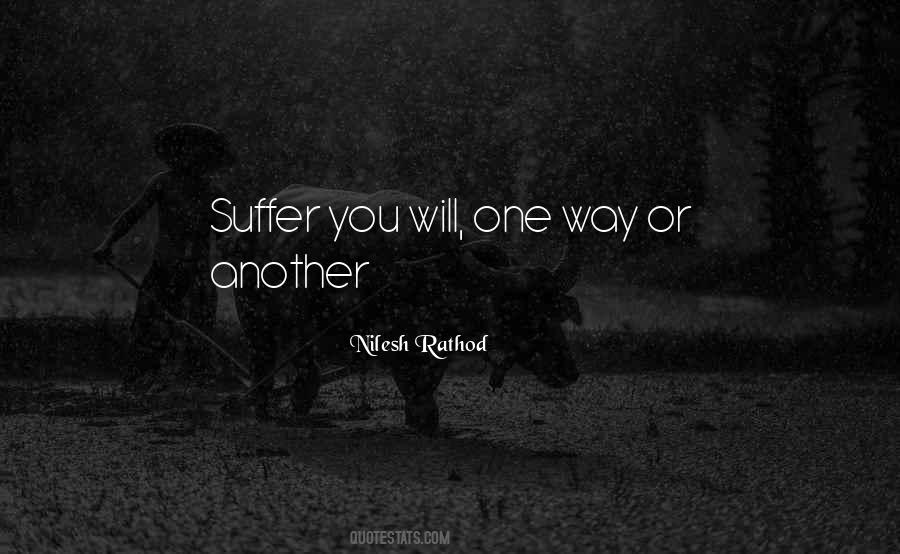 You Will Suffer Quotes #1242051