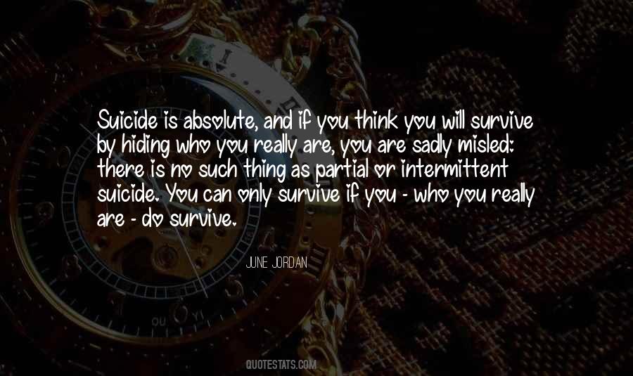 You Will Survive Quotes #1324260