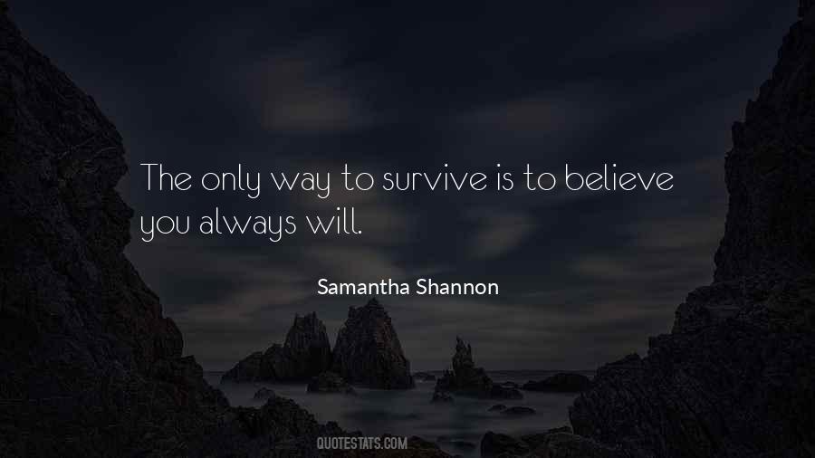 You Will Survive Quotes #467548