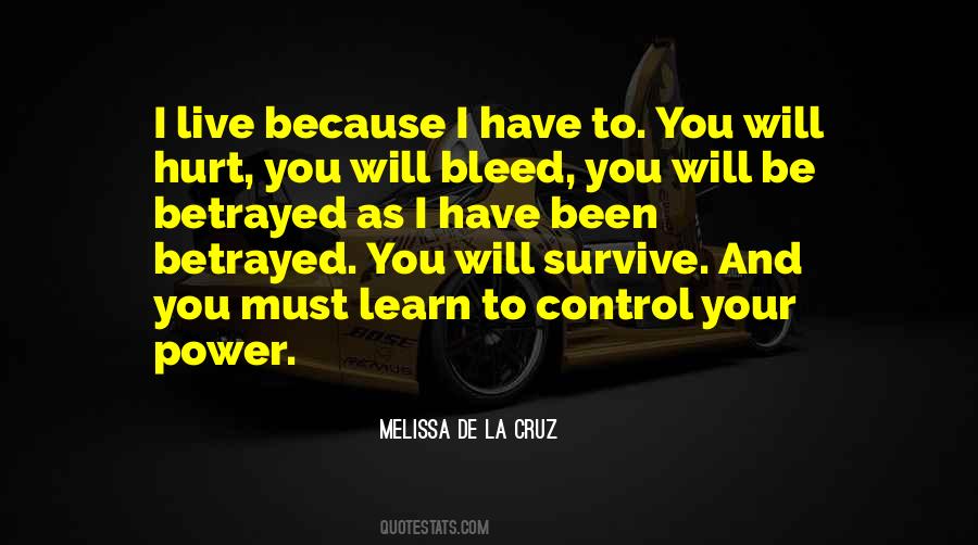 You Will Survive Quotes #836343
