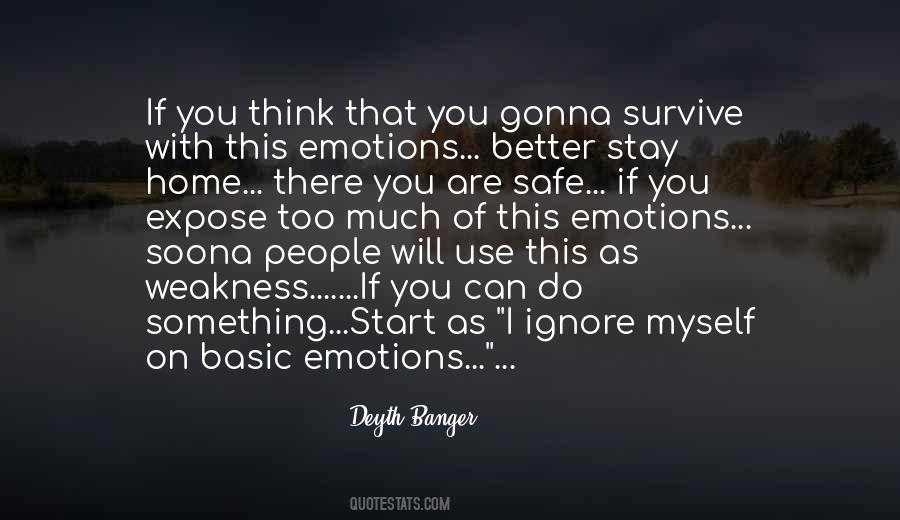 You Will Survive Quotes #874600