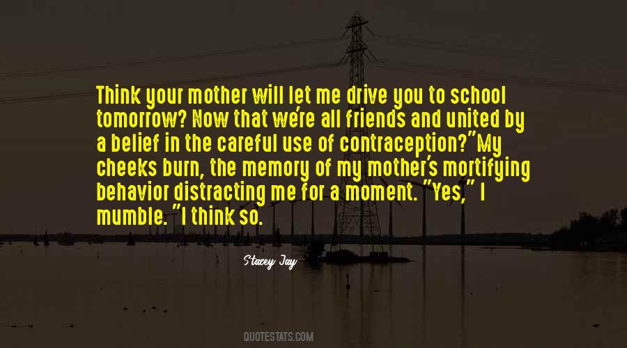 You Will Think Of Me Quotes #40966