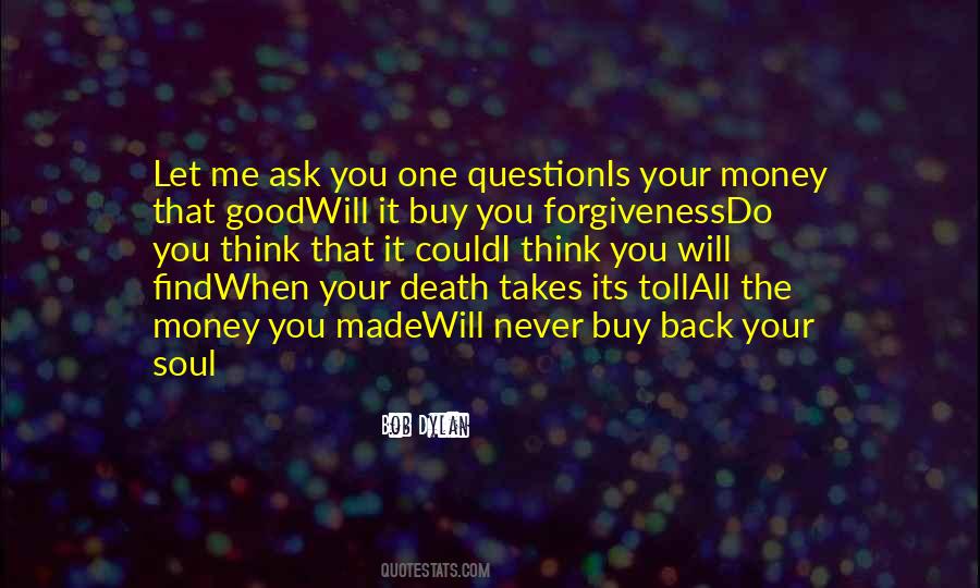 You Will Think Of Me Quotes #638968