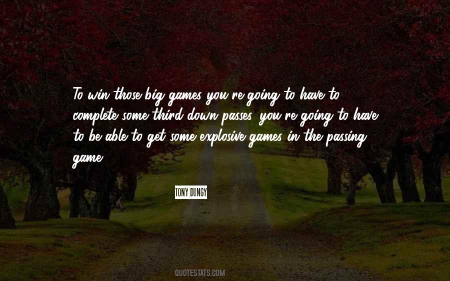 You Win The Game Quotes #408168