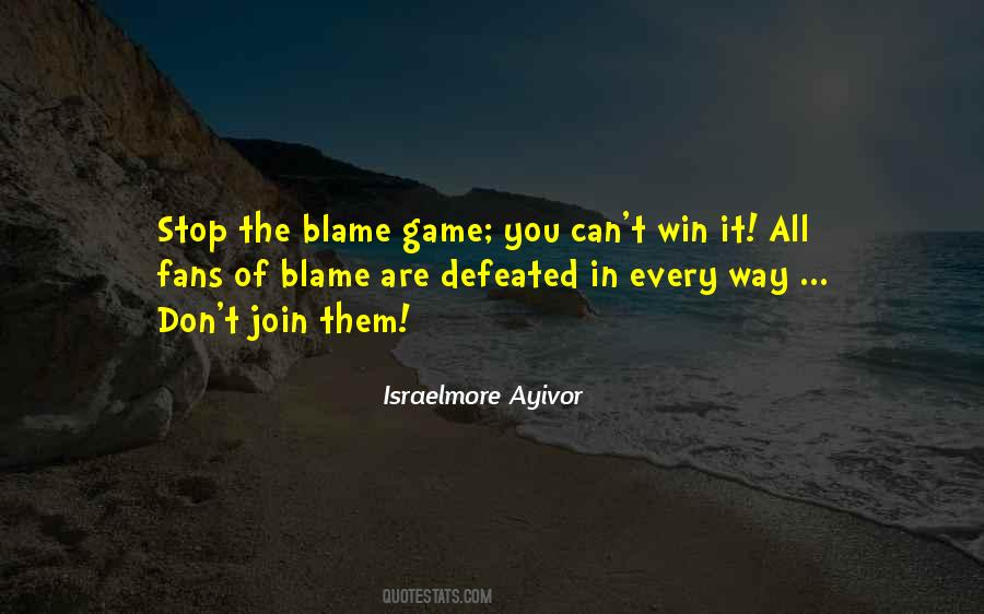 You Win The Game Quotes #573069
