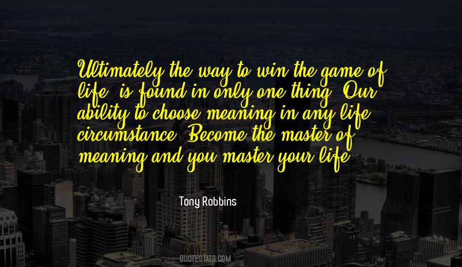 You Win The Game Quotes #622199