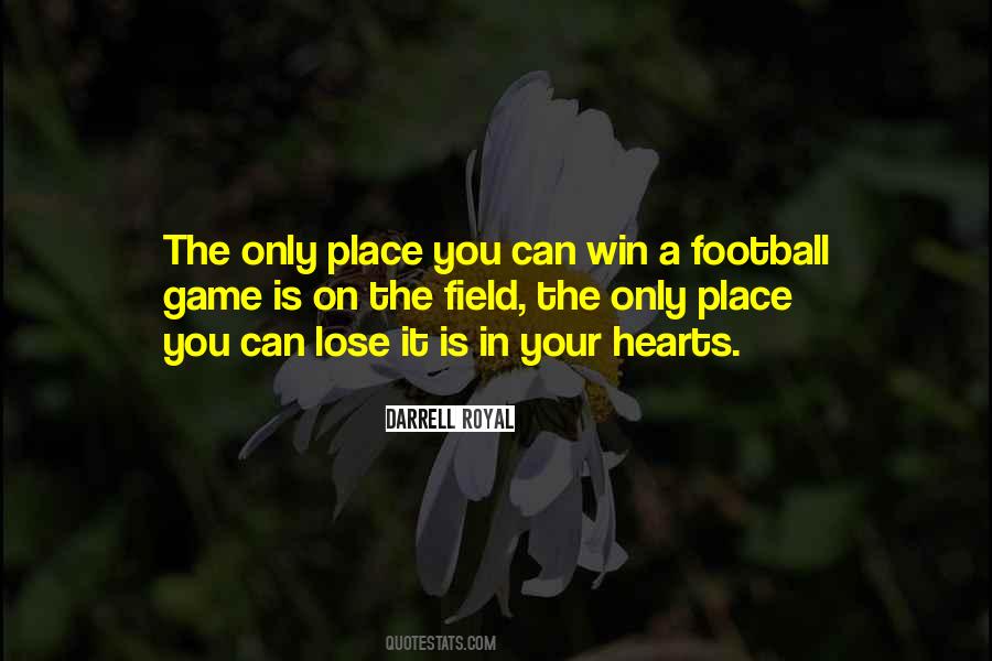 You Win The Game Quotes #775713