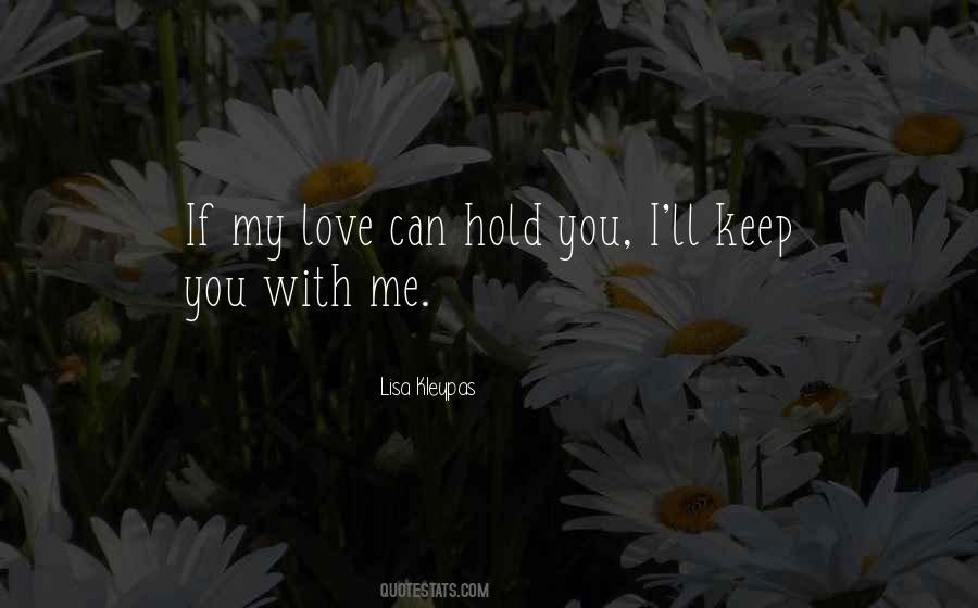 You With Me Quotes #1660079