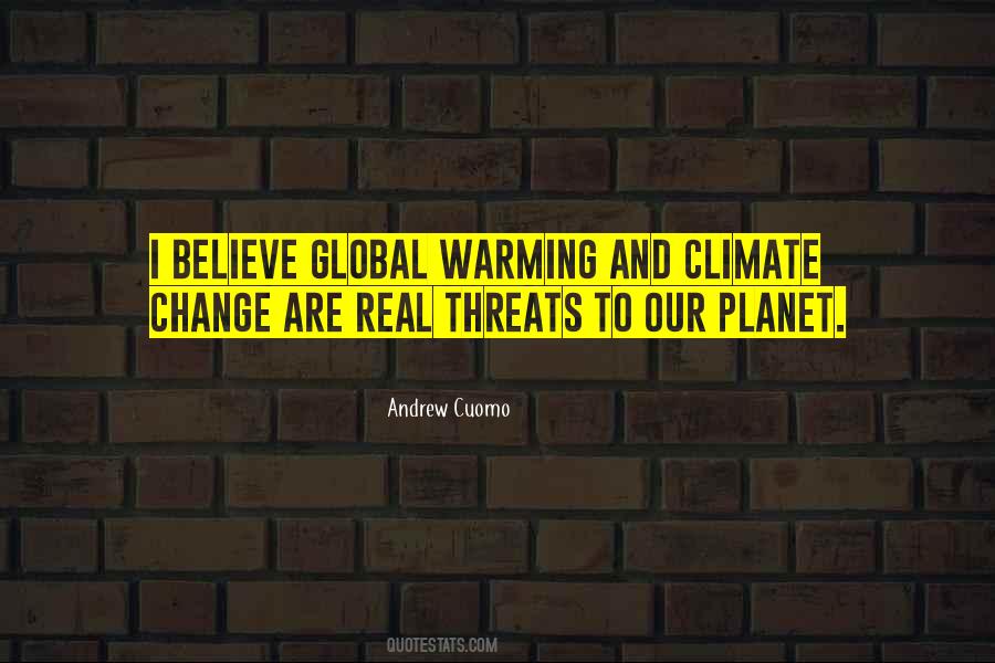Quotes About Global Warming Climate Change #1136100